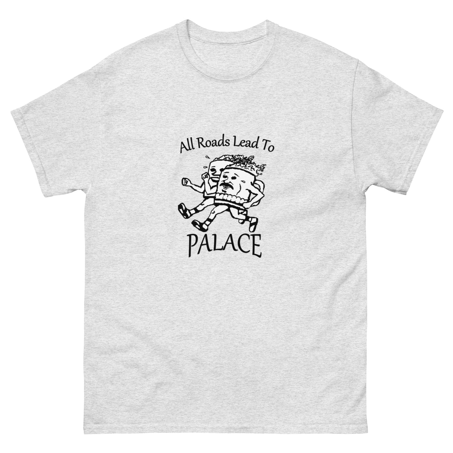 All Roads Lead To Palace Men's classic tee